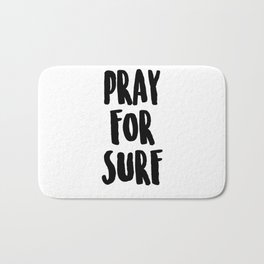 PRAY FOR SURF Bath Mat