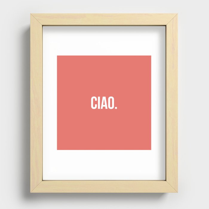 CIAO Recessed Framed Print