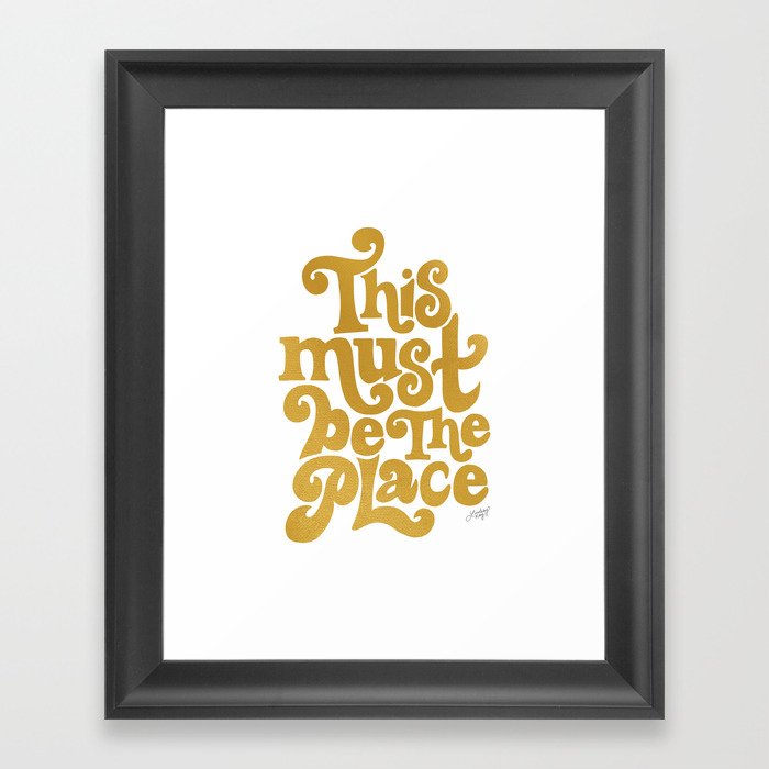 This Must Be The Place (Gold Palette) Framed Art Print