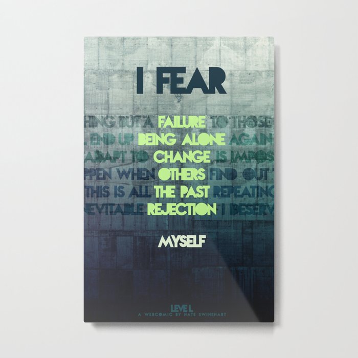 leveL - I Fear Metal Print