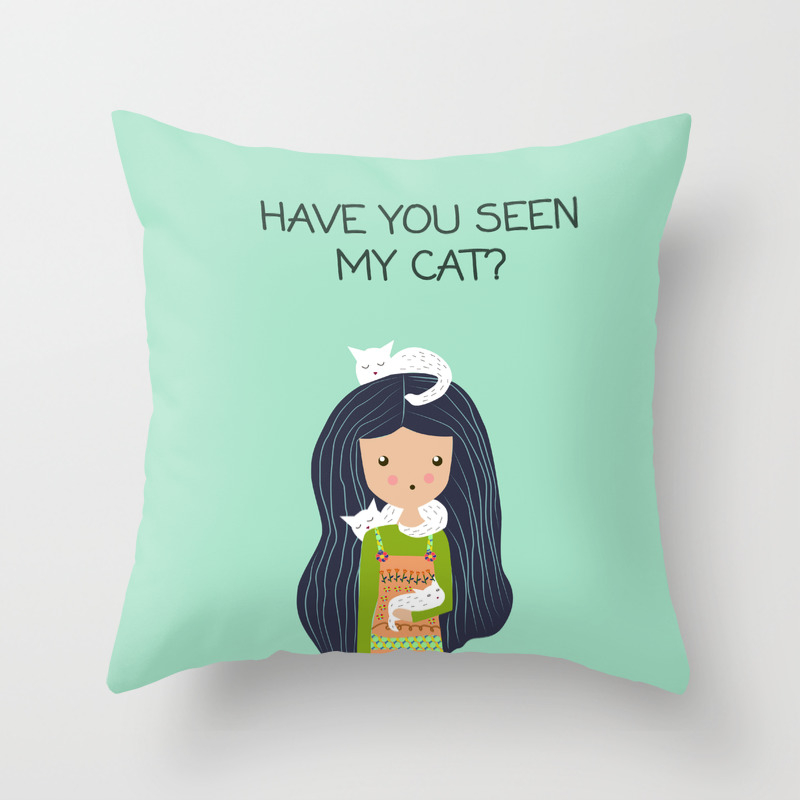Have You Seen My Cat Throw Pillow By Sagaciousdesign Society6