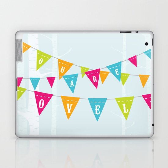 You Are Lovely Laptop & iPad Skin