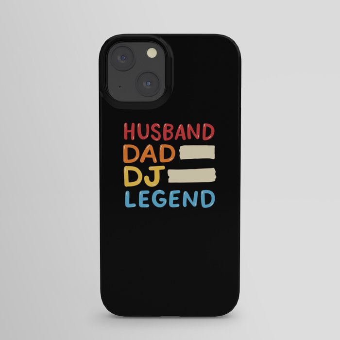 Husband Dad DJ Legend iPhone Case