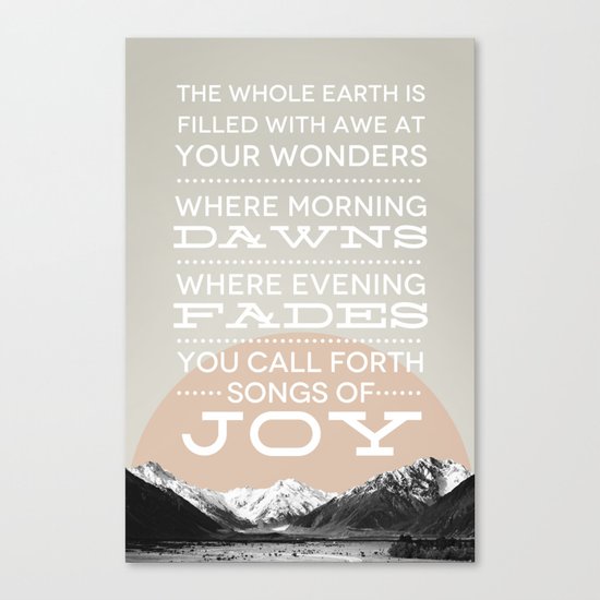 Psalm 65:8 Canvas Print