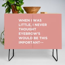 Beauty Quotes, Eyebrows would be this important. Credenza