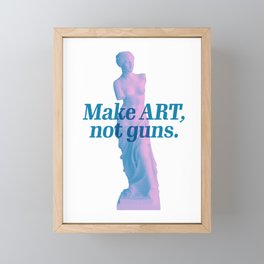 Make art not guns Framed Mini Art Print