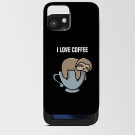 Sloth I Love Coffee iPhone Card Case