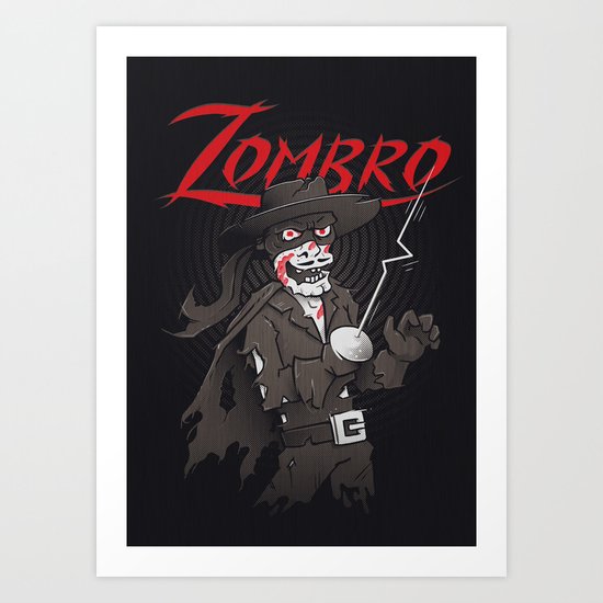 Zombro Art Print