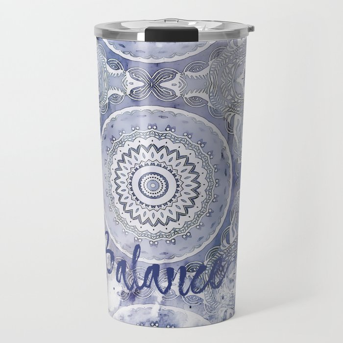 Blue Watercolor Mandala Painting with Word Balance Travel Mug