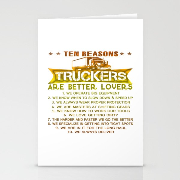 Ten REASONS - TRUCKERS Stationery Cards