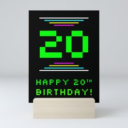 [ Thumbnail: 20th Birthday - Nerdy Geeky Pixelated 8-Bit Computing Graphics Inspired Look Mini Art Print ]