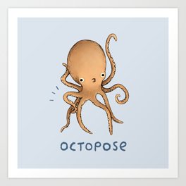 Octopose Art Print