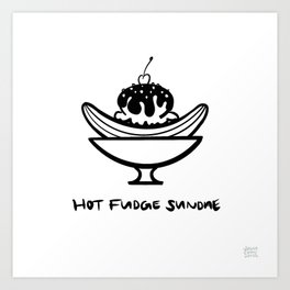 Hot Fudge Sundae Art Print