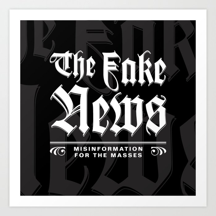 The Fake News Header Art Print