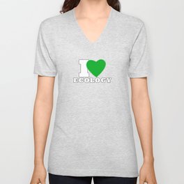 I Love Ecology V Neck T Shirt
