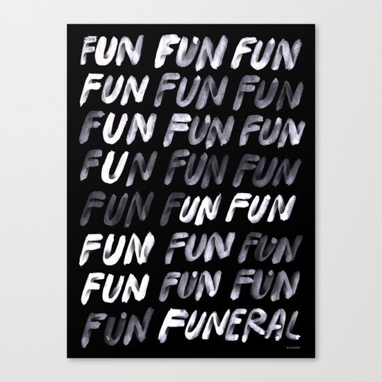 THAT'S LIFE Canvas Print