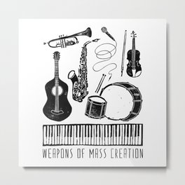 Weapons Of Mass Creation - Music Metal Print | Typography, Guitar, Stencil, Acrylic, Violin, Black and White, Watercolor, Sing, Mic, Curated 