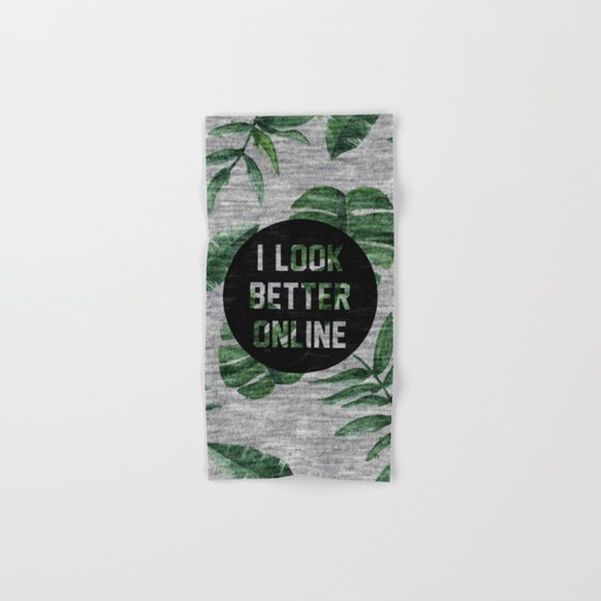 I Loook Better Online Hand & Bath Towel