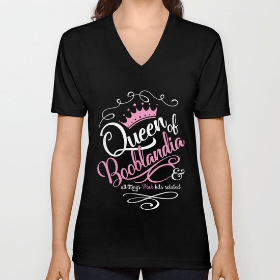 Naughty Queen of Booblandia Unisex V-Neck