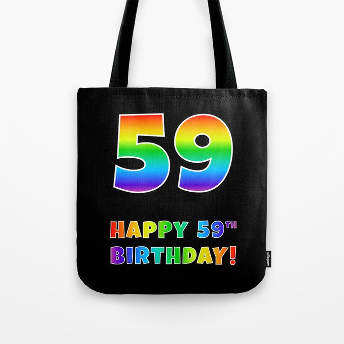 HAPPY 59TH BIRTHDAY - Multicolored Rainbow Spectrum Gradient Tote Bag