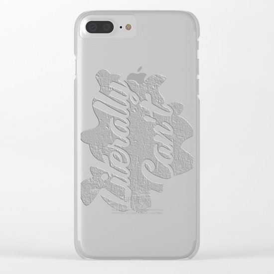 Literally Can't Clear iPhone Case
