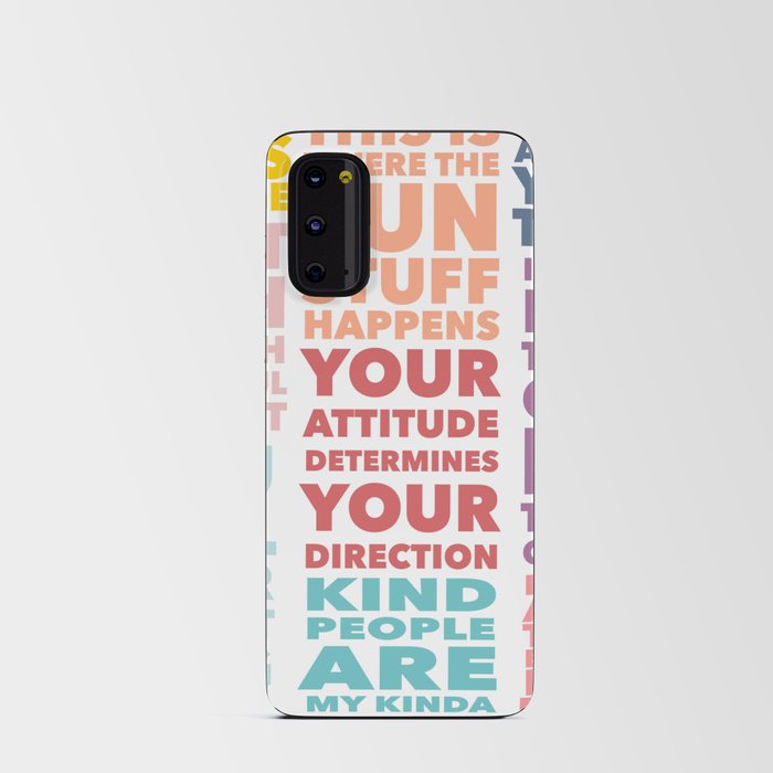All The Positivity  Android Card Case