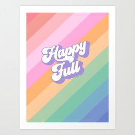 Retro Rainbow Happy full Typography Art Print