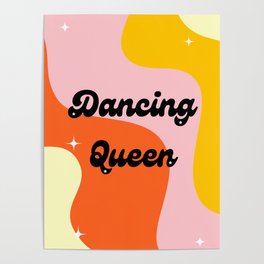 Dancing Queen Poster