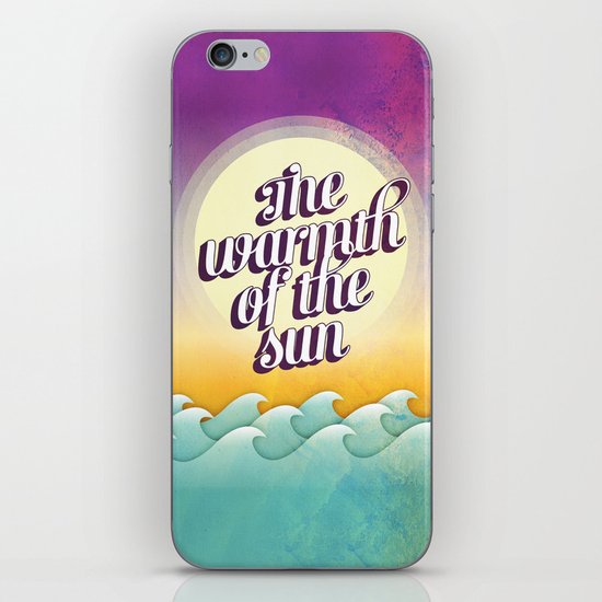 The Warmth of the Sun iPhone & iPod Skin