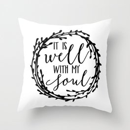 It is well with my soul wreath Throw Pillow