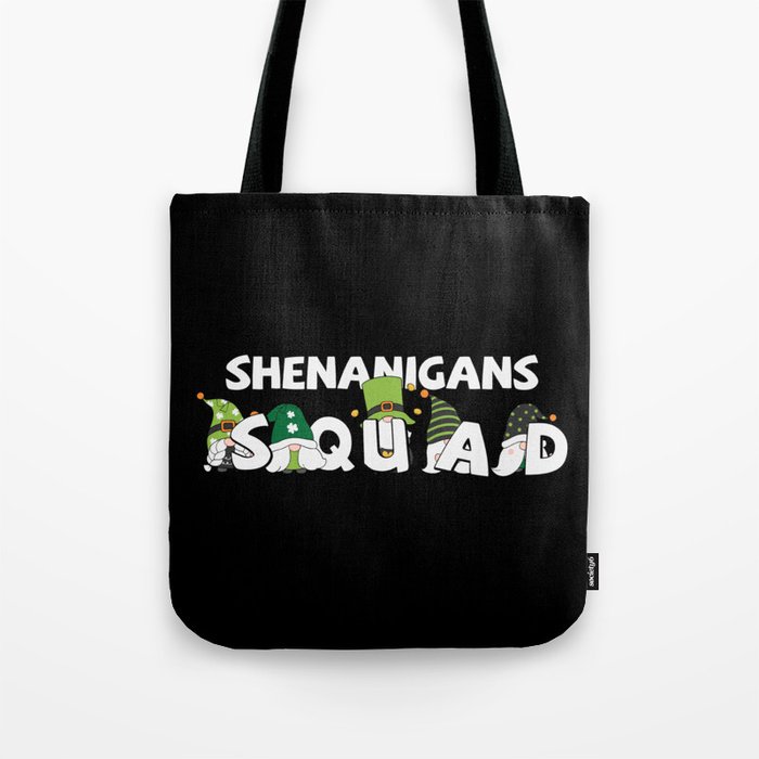 Shenanigans Squad St Patrick's Day Tote Bag
