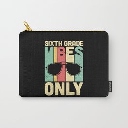 Sixth Grade Vibes Only Retro Sunglasses Carry-All Pouch