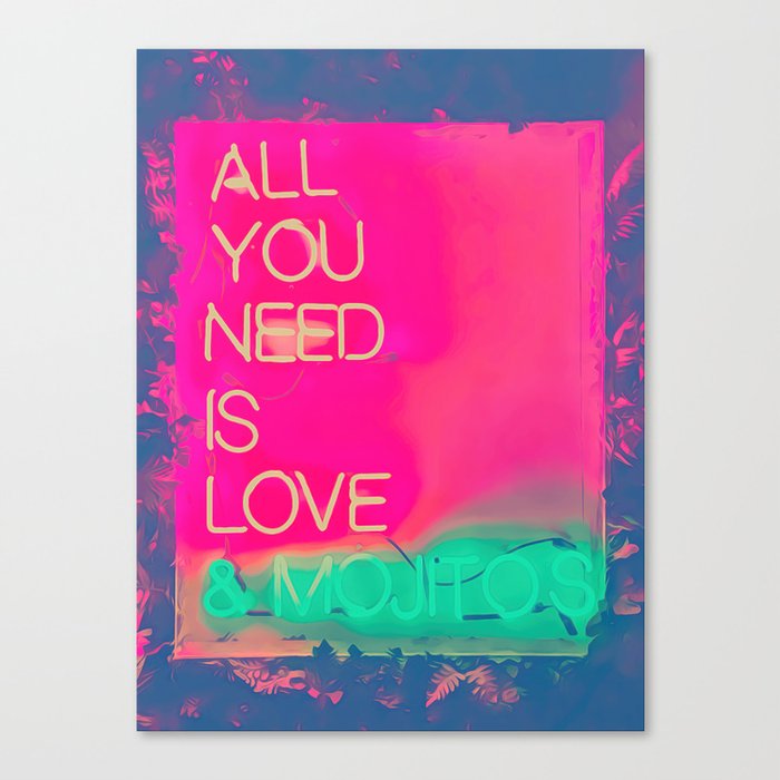 All we need is love and mojitos pink, dreams, pastel, love, cute,  Canvas Print