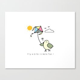 Fly a kite is more fun ! Canvas Print