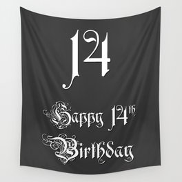 [ Thumbnail: Happy 14th Birthday - Fancy, Ornate, Intricate Look Wall Tapestry ]