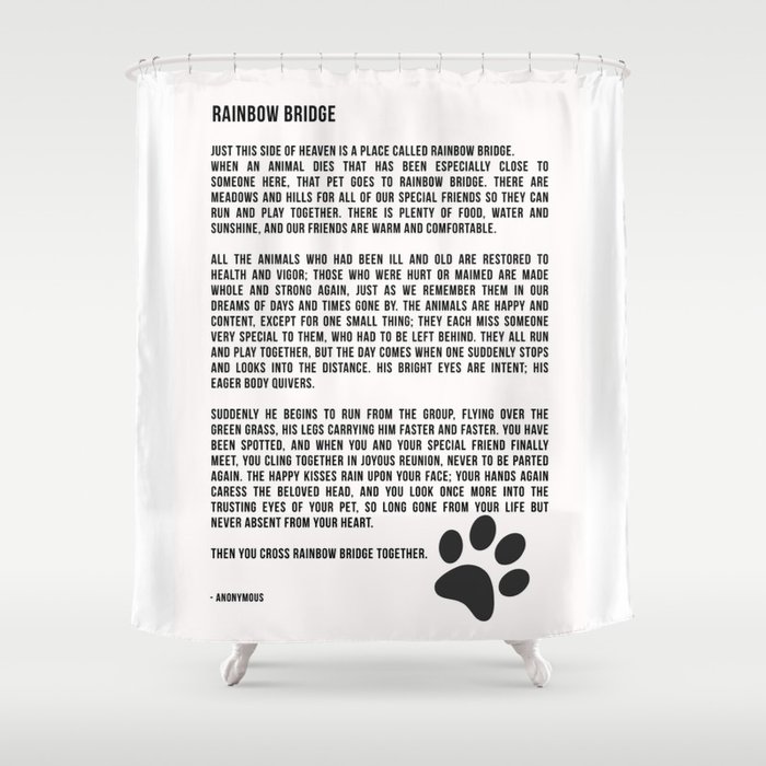 Rainbow Bridge Poem #inspirational #pet #love Shower Curtain