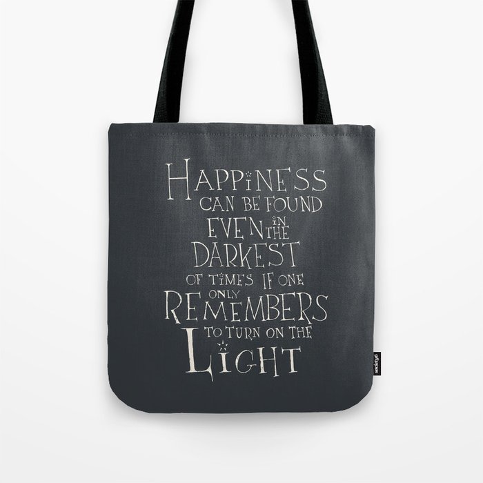 Happiness can be found Tote Bag