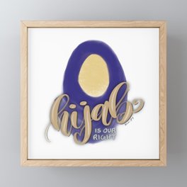 Hijab is our right Framed Mini Art Print