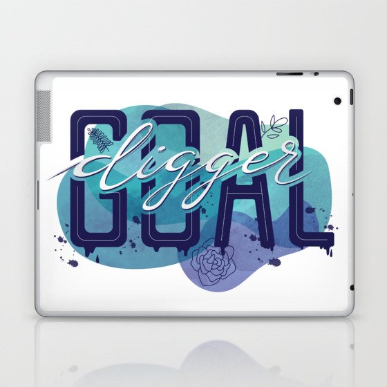 Goal Digger Quote | Lettering Design Laptop & iPad Skin