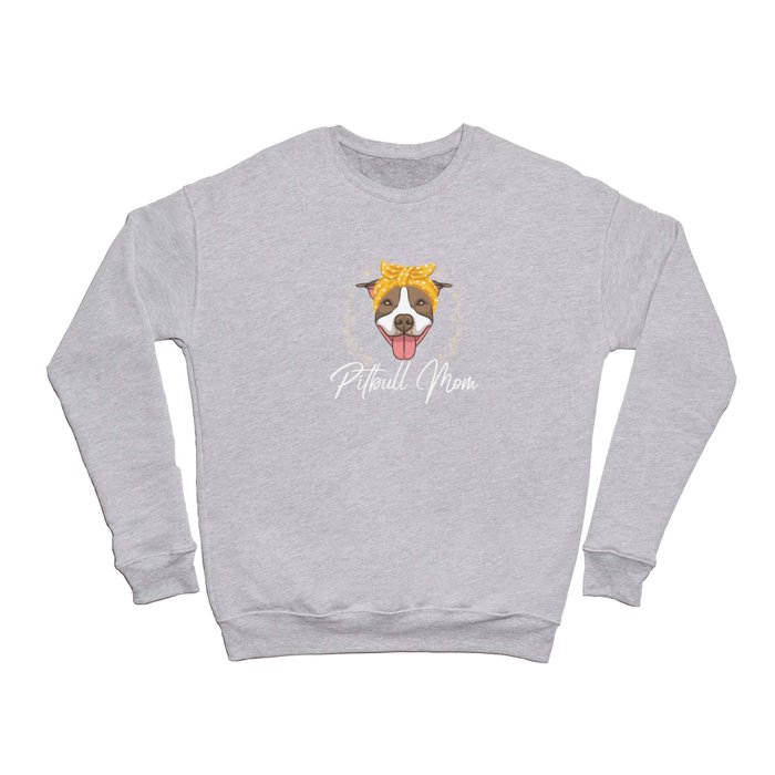 Pitbull shop mom sweatshirt