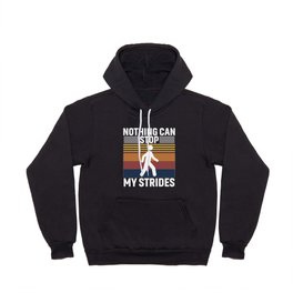 nothing can stop my strides-01 Hoody