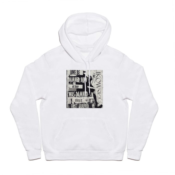 C. Bukowski Quote Hoody