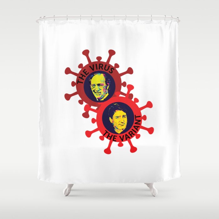 Trudeau the Virus and the Variant Shower Curtain
