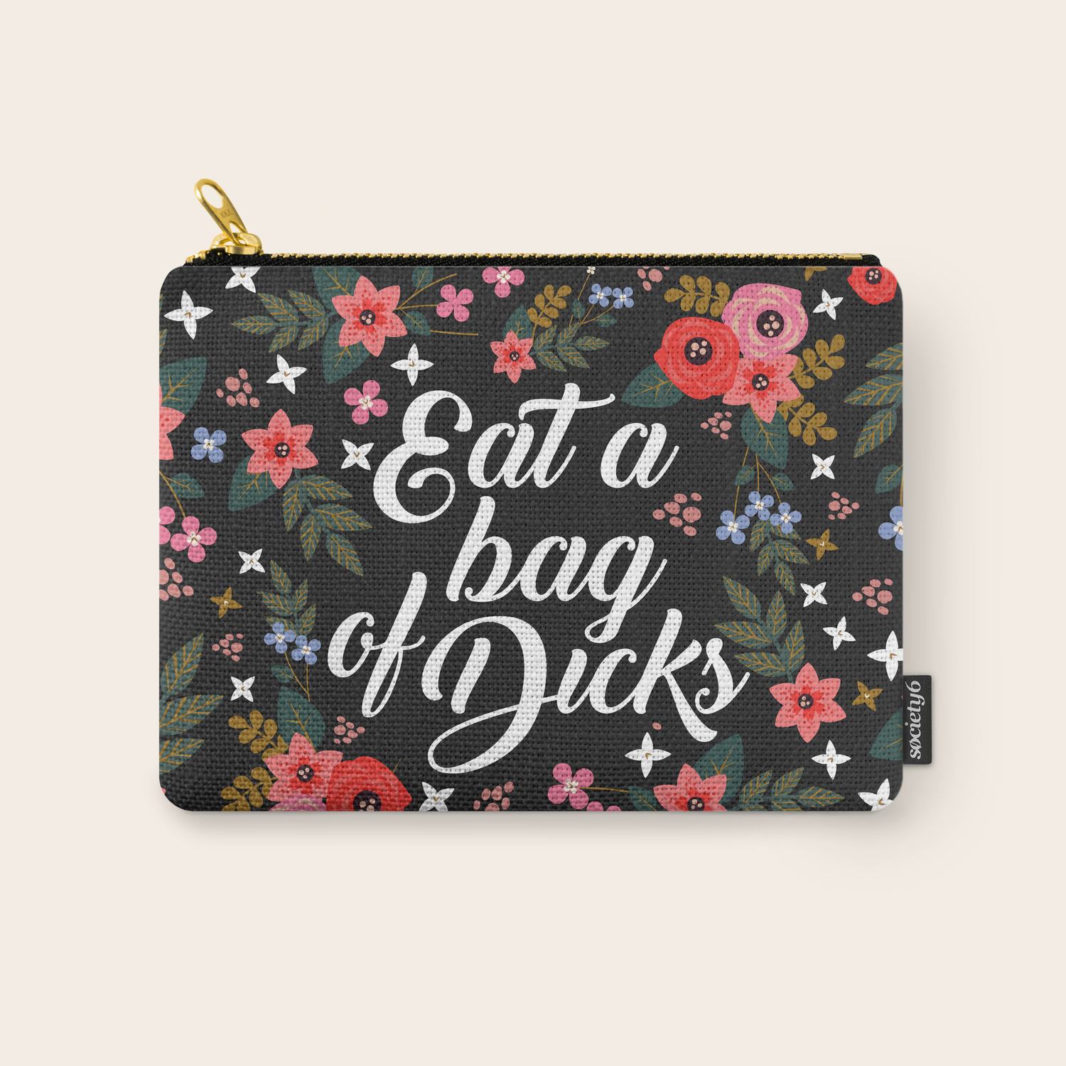 Eat A Bag Of Dicks Funny Pretty Cute Offensive Quote Carry All