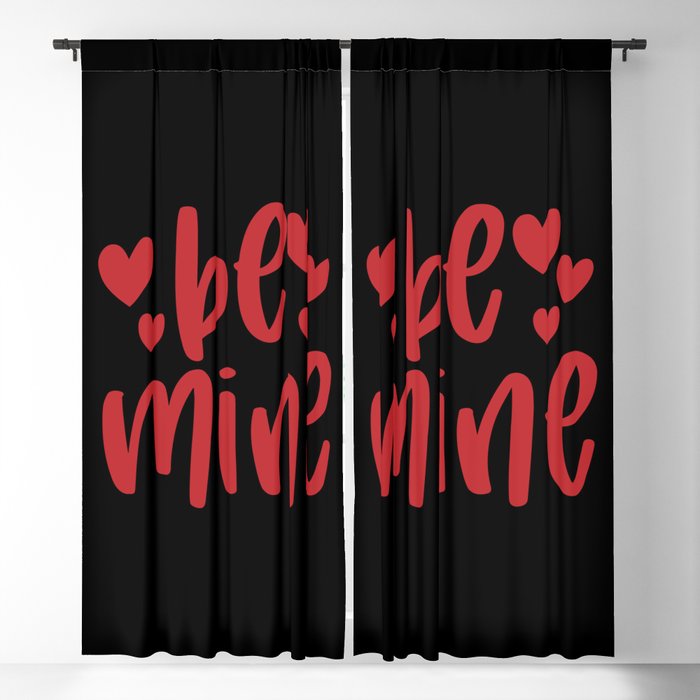 Be Mine Valentine's Day Blackout Curtain