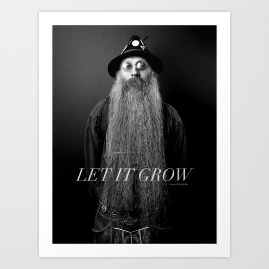 LET IT GROW Art Print