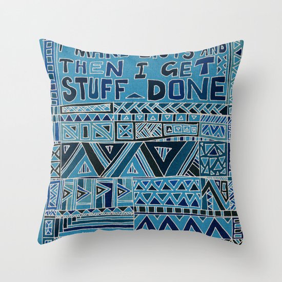 I Make Lists and then I Get Stuff Done Throw Pillow