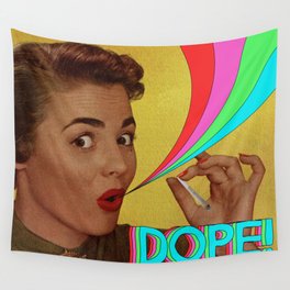 Dope! Wall Tapestry