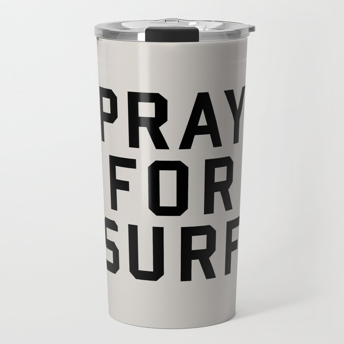 Pray For Surf Travel Mug
