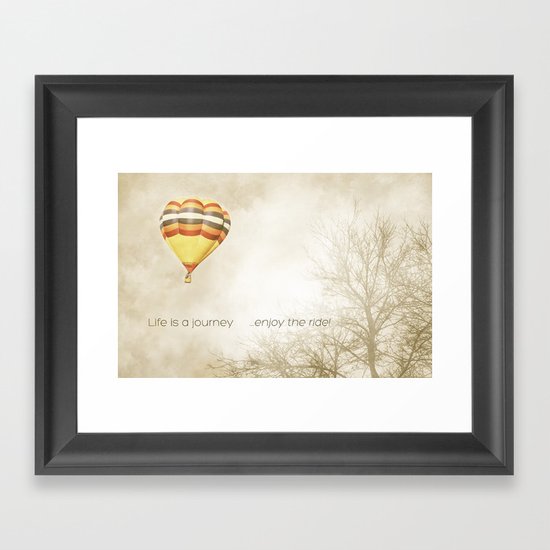 ...enjoy the ride! Framed Art Print